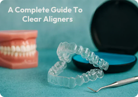 Ultimate guide to clear aligners & invisible braces in UK